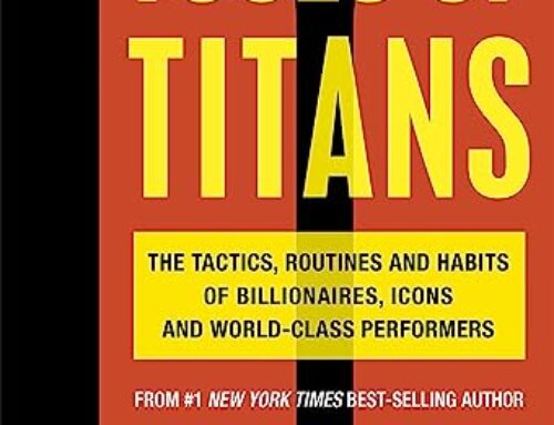 Tools of Titans by Tim Ferriss