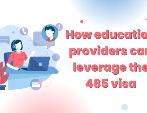 How education providers can leverage the 485 visa