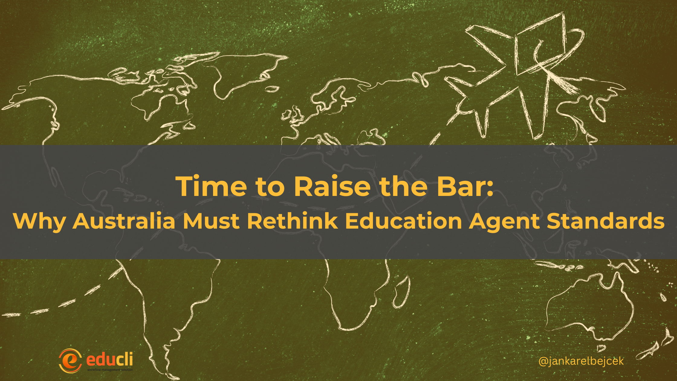 TIME TO RAISE THE BAR: WHY AUSTRALIA MUST RETHINK EDUCATION AGENT STANDARDS