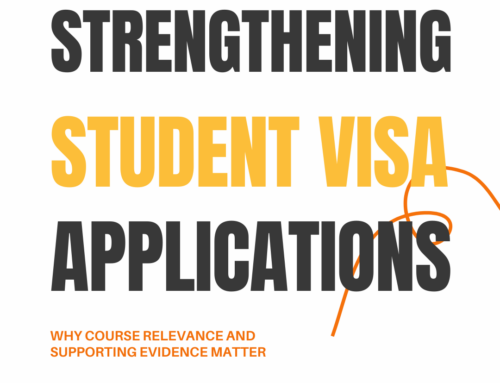 Strengthening Student Visa Applications: Why Course Relevance and Supporting Evidence Matter