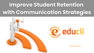 Improve Student Retention with Communication Strategies