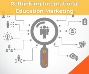 Rethinking International Education Marketing