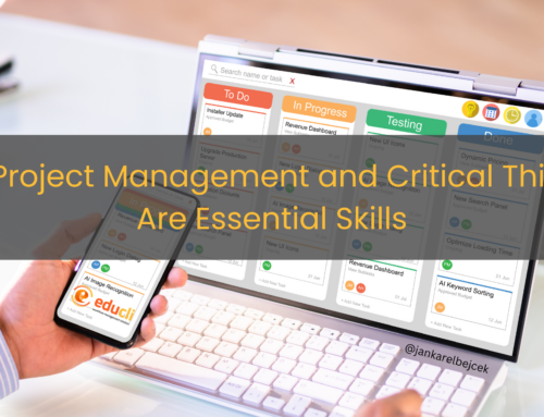 Why Project Management and Critical Thinking Are Essential Skills