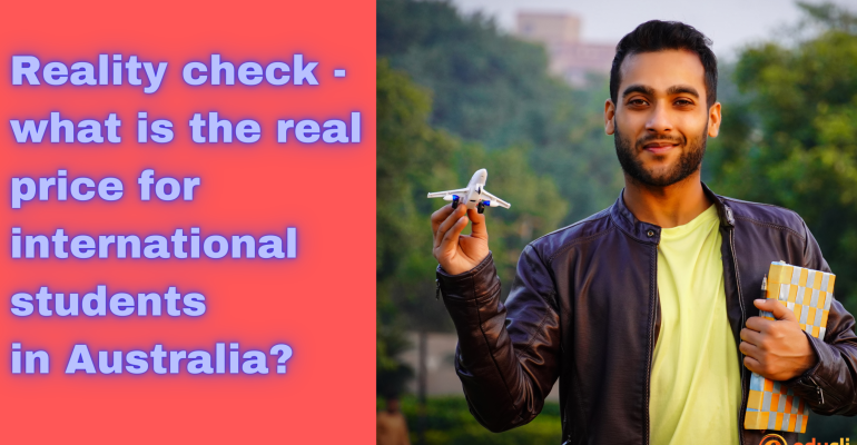 Reality check - what is the real price for international students in Australia (2)