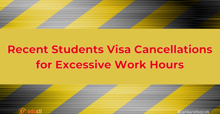 Recent Students Visa Cancellations for Excessive Work Hours