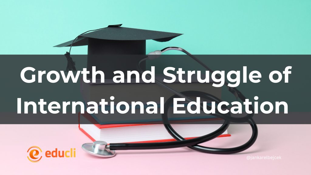 International Education Growth and Struggle