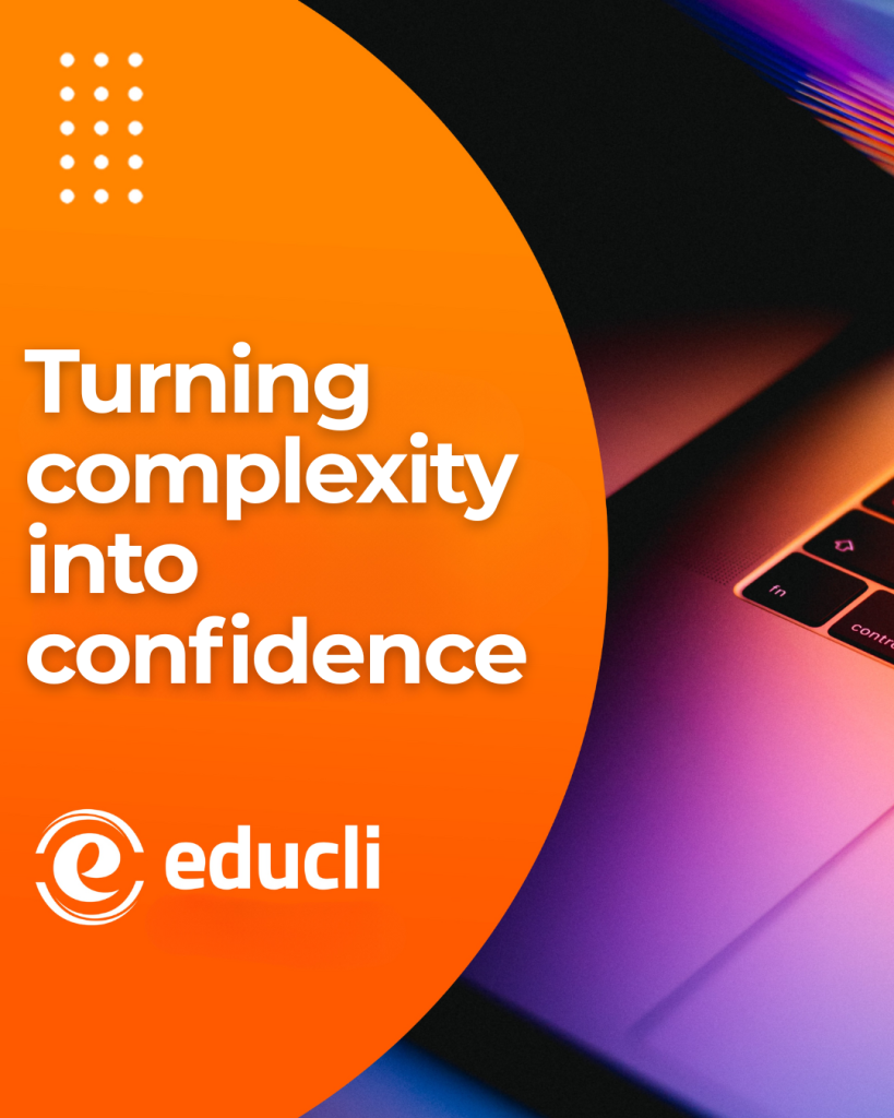 We are turning complexity into confidence.