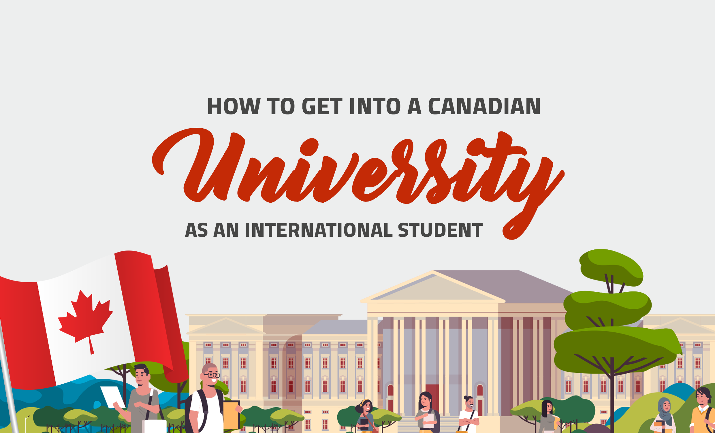 How to get into a canadian university as an international student